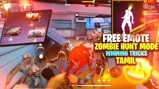 New ff zombie hunt mode winning trick tamil|How to get free emote in zombie hunt mode tamil|