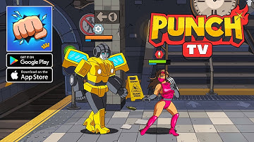 Punch TV: Ultimate Fight Show Gameplay - Action Fighting Android iOS