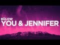 Bulow - ​You &amp; Jennifer (Lyrics Video) | Nabis Lyrics