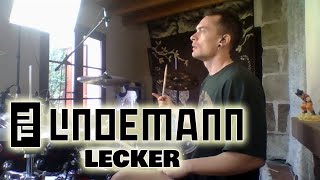 Lecker - Till Lindemann - Drum cover