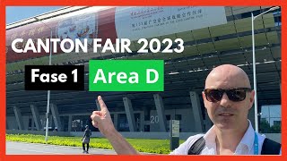 🚗🔌CANTON FAIR 2023 | IMPORTAR DESDE CHINA | FERIA DE CANTON 2023 FASE 1 Área D