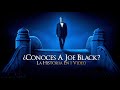 Conoces a Joe Black : La Historia en 1 Video