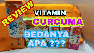 Review Vitamin Harian Anak - Perbedaan Vitamin Curcuma Plus dan Fungsinya - Bunda Wajib Tahu