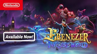 Ebenezer and the Invisible World - Launch Trailer - Nintendo Switch