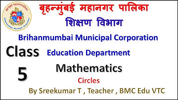 Class 5 Mathematics Circle Part 2 by BMC Edu VTC Teacher Sreekumar T
