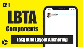 Anchoring UIViews: LBTAComponents in Swift 4 [STEP BY STEP]