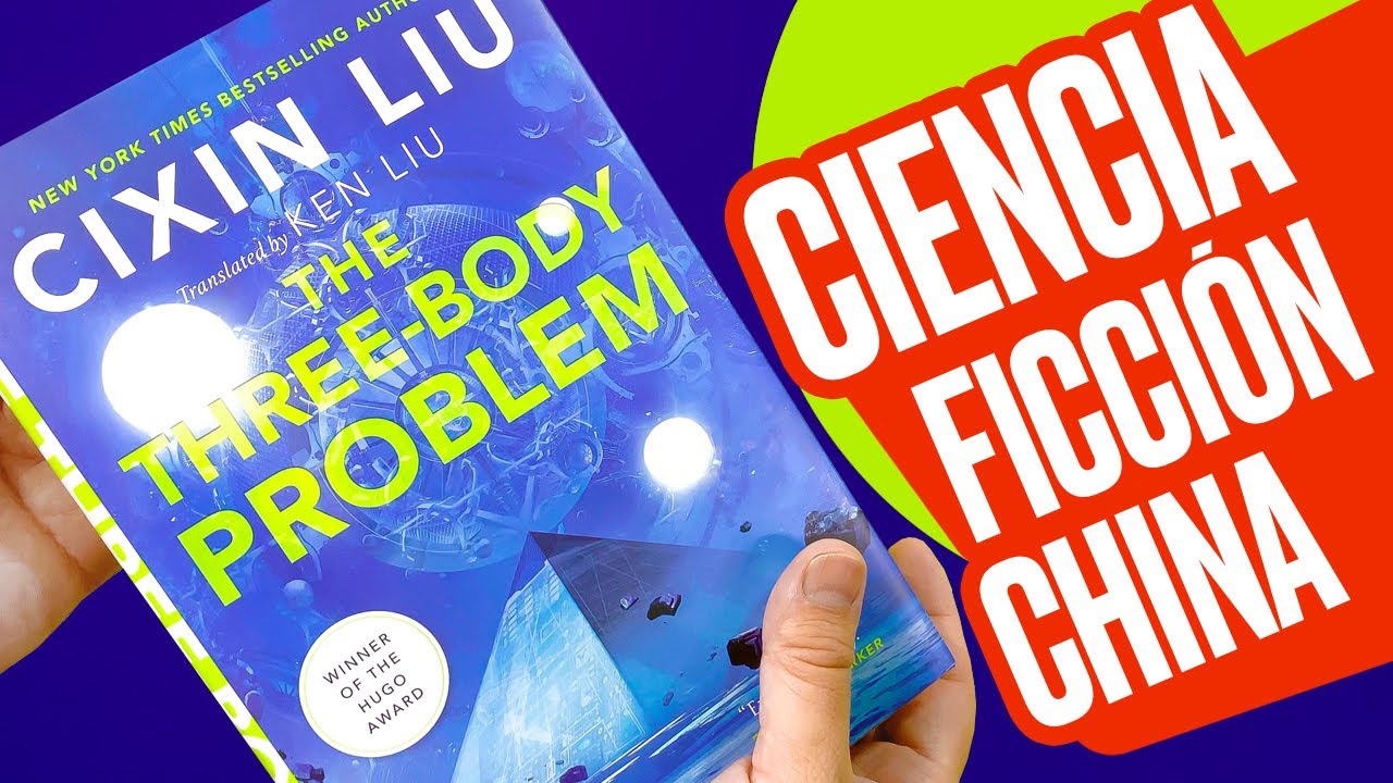 📡🌏 EL PROBLEMA DE LOS TRES CUERPOS de CIXIN LIU / The Three Body ...