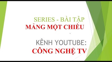 [C-C++] - BÀI TẬP MẢNG MỘT CHIỀU - BÀI 1 - NHẬP XUẤT MẢNG