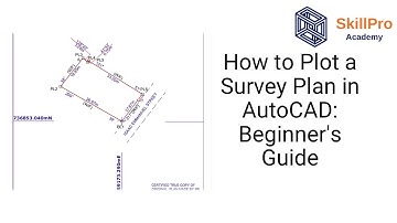 How to Plot a Survey Plan in AutoCAD: Beginner