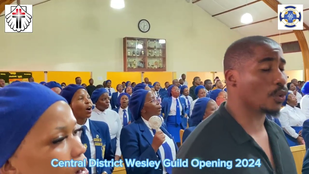 Siyakudumisa Thixo ~ Central District Wesley Guild Opening 2024