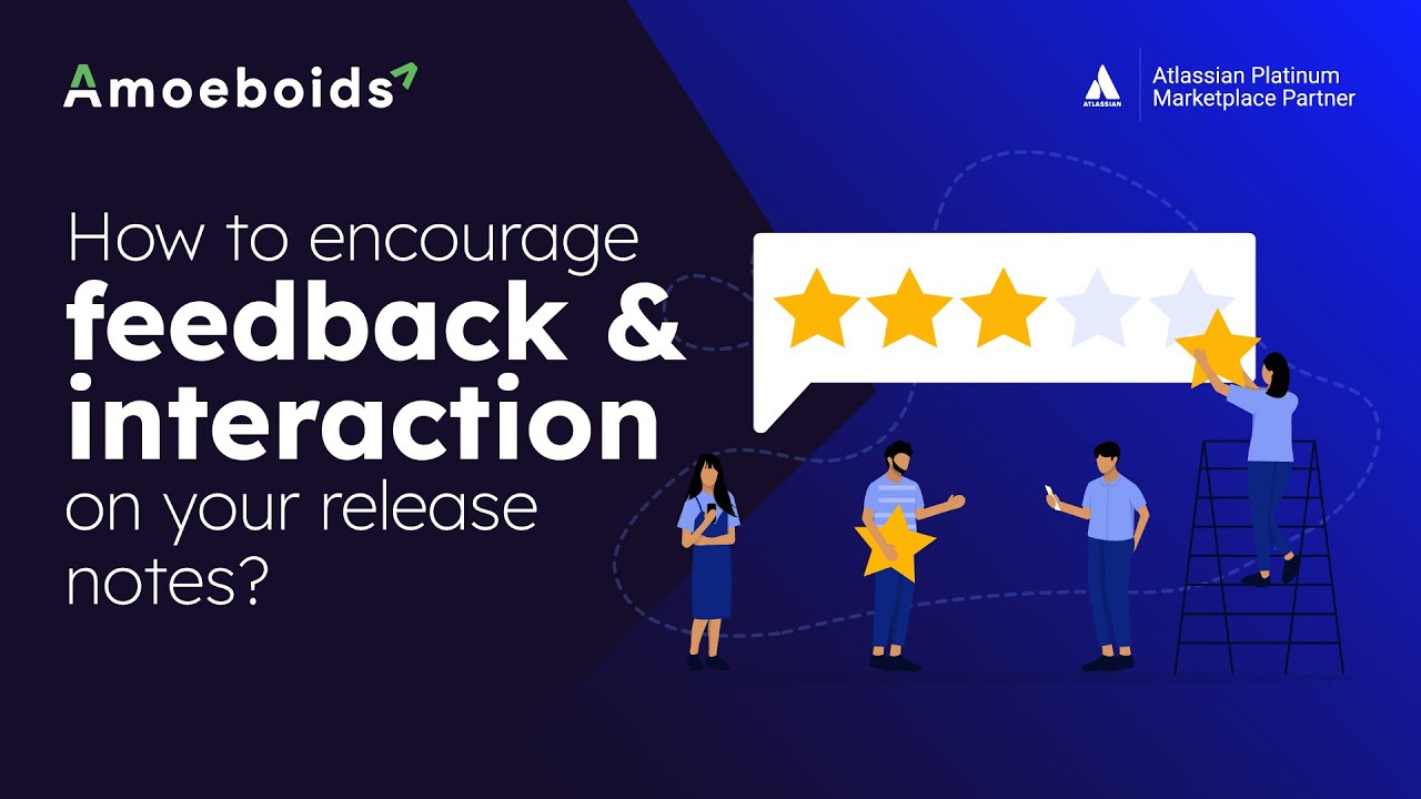 How to Get More Feedback on Your Release Notes?