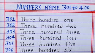 Numbers in words 301 to 400 || Numbers in words 301 to 400 in English