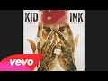 Kid ink feat. Chris Brown - Hotel (Audio)