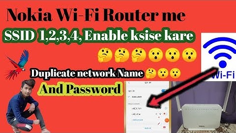 Nokia Wi-Fi router me ssid 1,2,3,4, Enable kaise kare