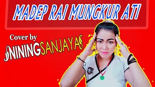 MADEP RAI MUNGKUR ATI Cover NINING SANJAYA