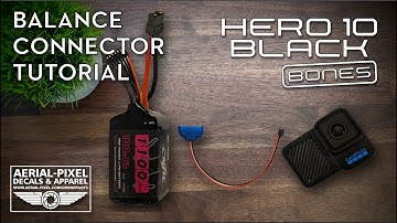 GoPro Hero 10 Black Bones Balance Connector Tutorial