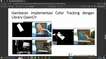 #7 Pengantar Computer Vision Programming: Simple Color Tracking Menggunakan OpenCV Library