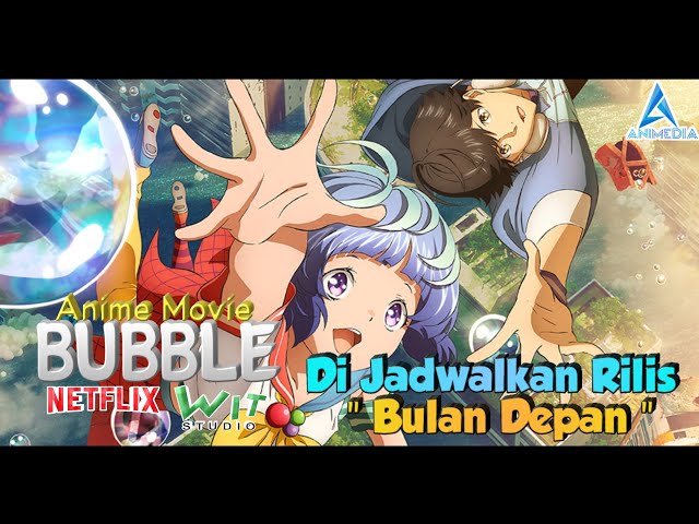 Anime Trending on X: Bubble anime film produced by WIT Studio is set for  April 28 on Netflix.  / X