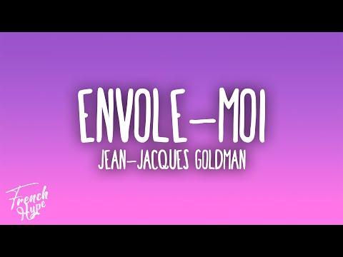 Jean Jacques Goldman - Envole moi