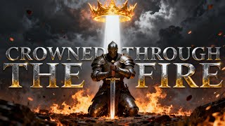 Download Lagu Crowned Through the Fire | Blessed Power MP3