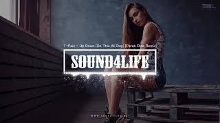 T-Pain - Up Down (Do This All Day) ft. B.o.B (Parah Dice Remix)