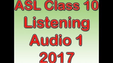 CBSE Assessment of Speaking and Listening (ASL) 2017 for Class 10, Listening Test Audio Script 1
