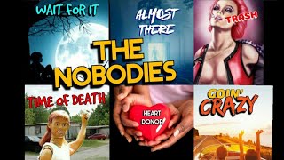 THE NOBODIES TRAILERS