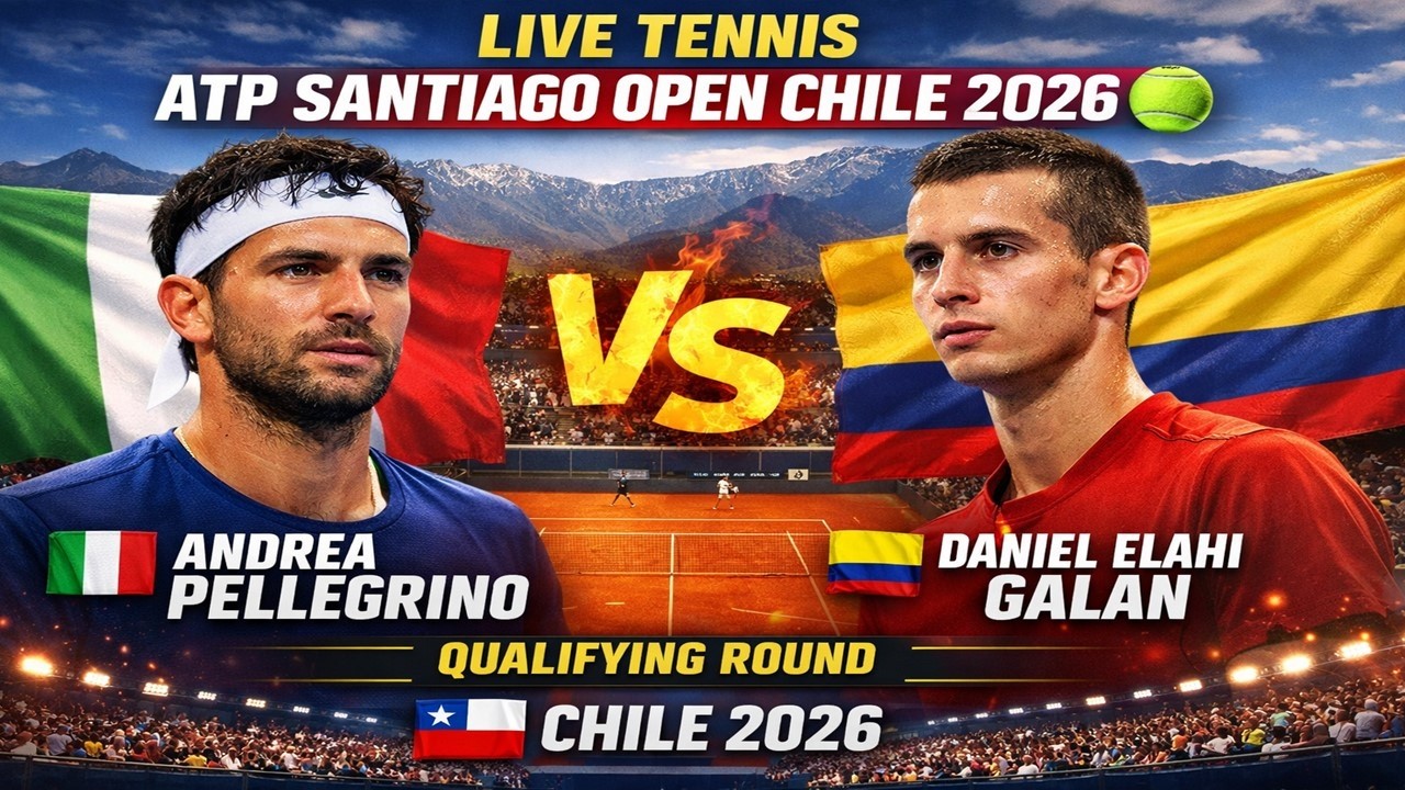 Andrea Pellegrino vs Daniel Elahi Galan 🎾LIVE TENNIS ATP SANTIAGO OPEN CHILE 2026 | Qualifying Round
