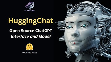 HuggingChat: Open Source ChatGPT (Interface and Model)