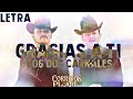 Gracias a ti- Los Dos Carnales (Video Letra/Lyrics(2023)