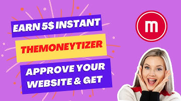 TheMoneytizer Ad Network Google AdSense Best Alternative in 2022
