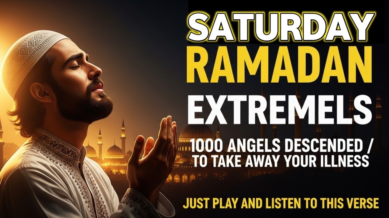POWERFUL DUA IN RAMADAN 🌙 1000 Angels Descend for Your Healing