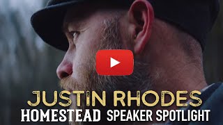 Justin Rhodes | The Homestead Festival