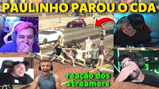 REAÇÃO DOS STREAMERS VENDO PAULINHO O LOKO PARANDO O CIDADE ALTA COM SUA MANIFESTAÇÃO *racharam* 😂