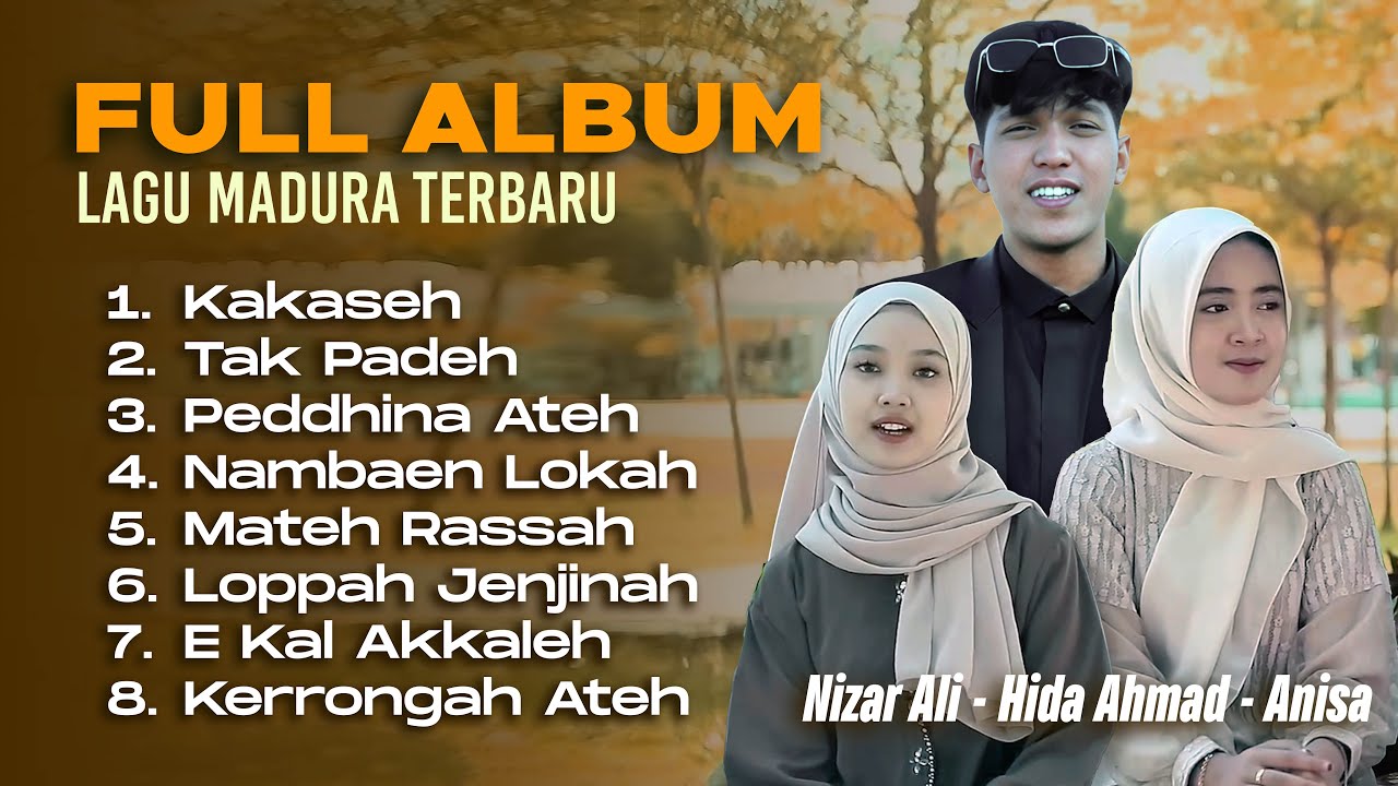 FULL ALBUM LAGU MADURA TERBARU - Nizar Ali ft. Anisa Putri & Hida Ahmad (Lirik + Terjemahan)