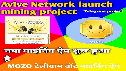 Avive Network launch new project #MOZO mining Telegram bot