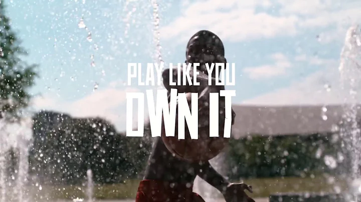 Play Like You Own It  NIKE