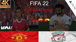 FIFA 22 PS5 4K HDR | North West derby |   Manchester United  vs  Liverpool FC
