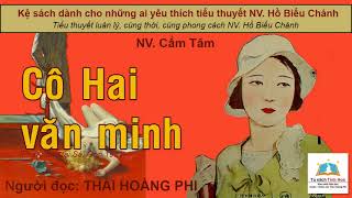 Cô Hai Văn Minh Tác Giả Nv Cẩm Tâm Người Đọc Thái Hoàng Phi