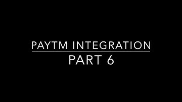 Integrate Paytm in React Native App - Part 6