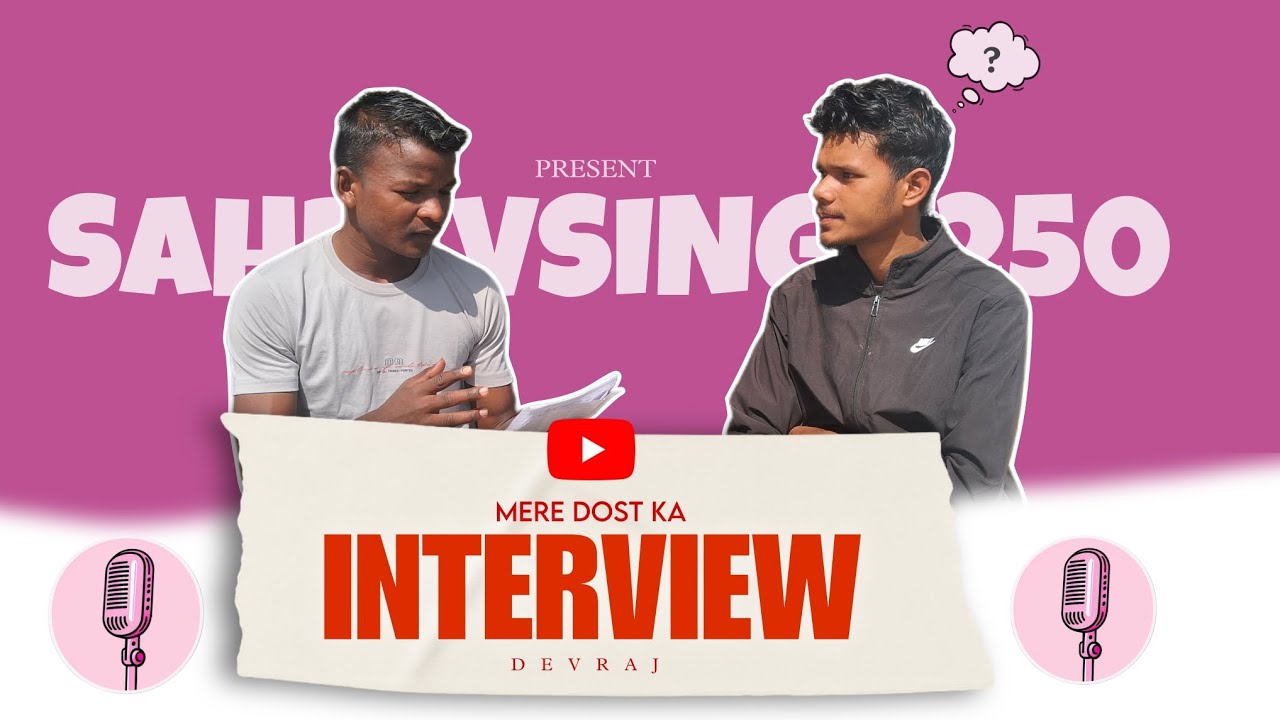 Mera dost ka interview ll 
