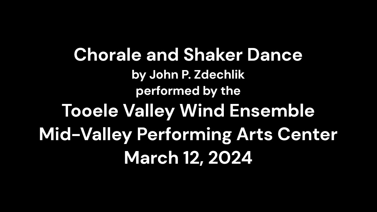 Chorale and Shaker Dance TVWE