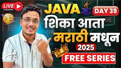 Java Full Stack Course in Marathi 🔥 | Day 39 | Part 2 | 12 LPA |  Sorting Types | Java in Marathi