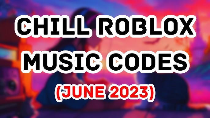 20 Popular Chill Roblox Music Codes/IDs (Working 2021) 