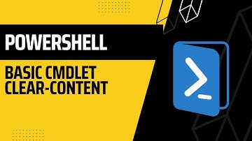 PowerShell: Basic cmdlet Clear Content