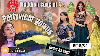partywear gowns under Rs 1500 for women | affordable wedding dresses | Vanya singh