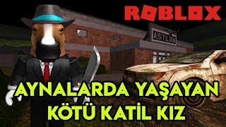 Aynalarda Yaşayan Kötü Katil Kız Oluyoruz  | Gertrude | Roblox Türkçe