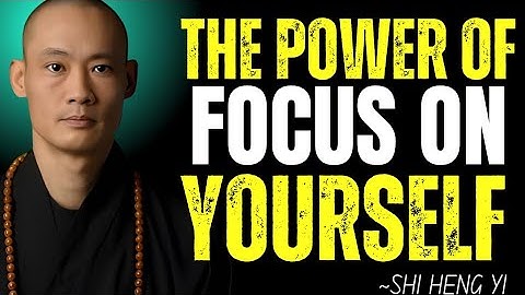  Focus on Yourself & Watch Everything Fall Into Place || Shi Heng Yi Wisdom