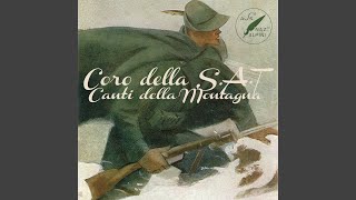 Video thumbnail of "Coro della Sat - Ai preat la biele stele"