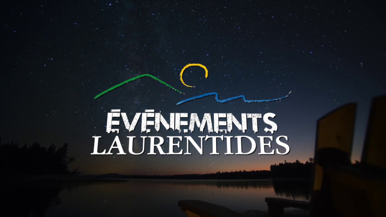 Événements Laurentides 2019 - YouTube